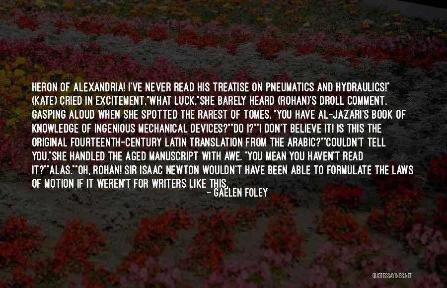 Pneumatics Quotes By Gaelen Foley Pneumatics Quotes By Gaelen Foley