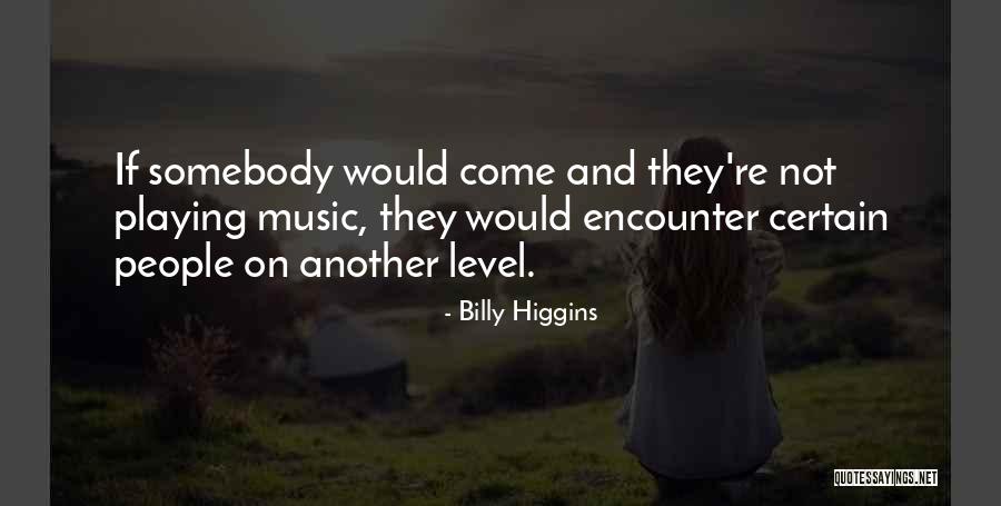 Pneumococcal Conjugate Quotes By Billy Higgins Pneumococcal Conjugate Quotes By Billy Higgins