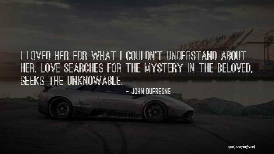 Pntre Quotes By John Dufresne Pntre Quotes By John Dufresne