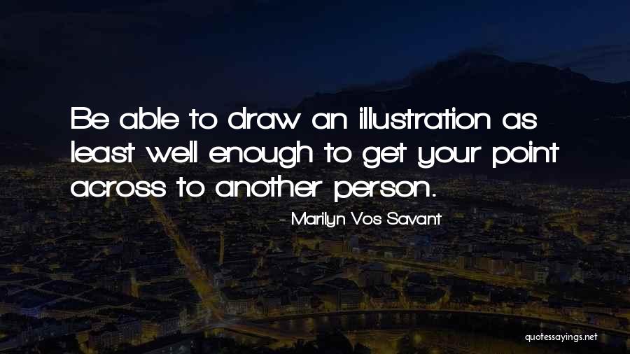 Pnw Beauty Quotes By Marilyn Vos Savant Pnw Beauty Quotes By Marilyn Vos Savant