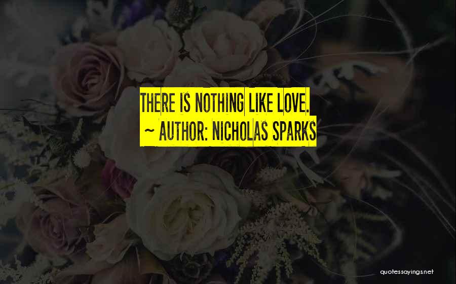 Pnzgu Quotes By Nicholas Sparks