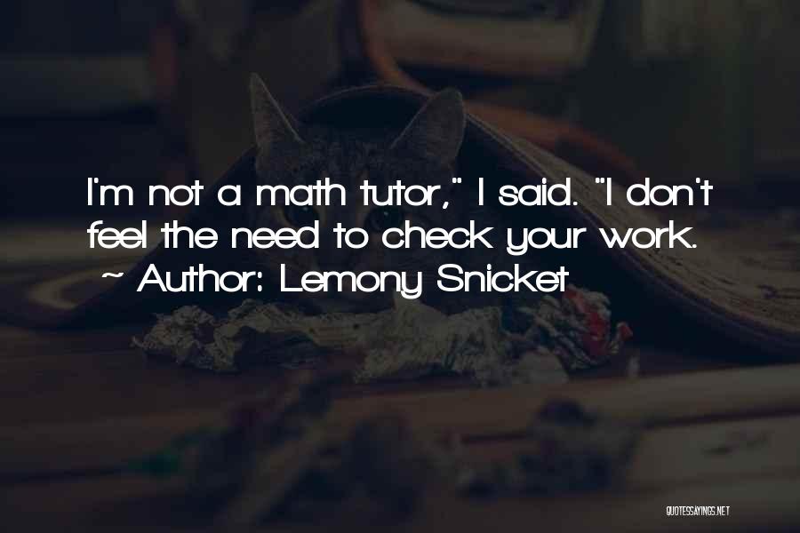 Pnzt Alone Quotes By Lemony Snicket