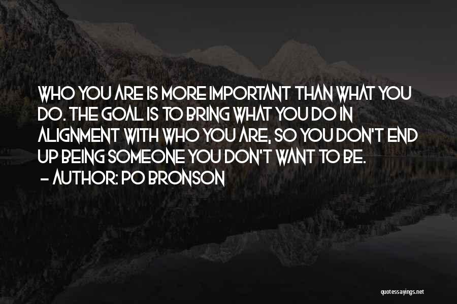 Po Bronson Quotes 333736