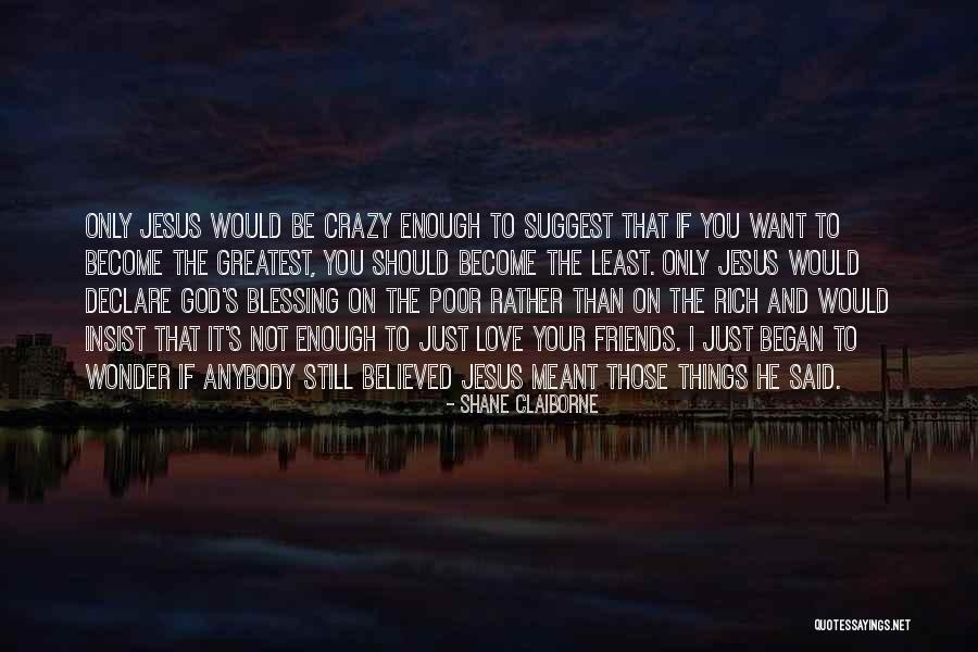 Po0r Quotes By Shane Claiborne Po0r Quotes By Shane Claiborne