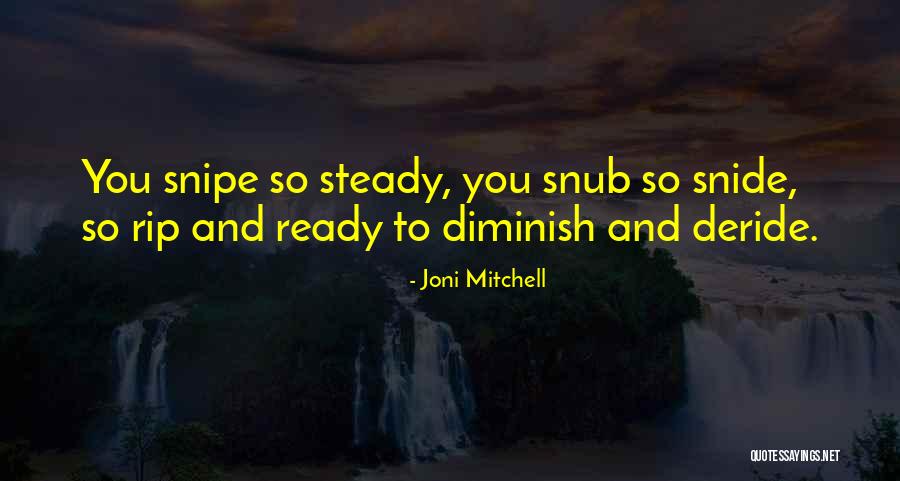 Poach Quotes By Joni Mitchell Poach Quotes By Joni Mitchell
