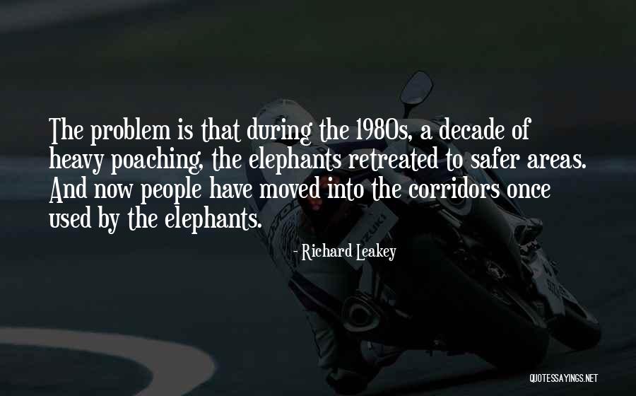 Poaching Quotes By Richard Leakey Poaching Quotes By Richard Leakey
