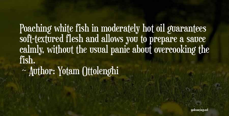 Poaching Quotes By Yotam Ottolenghi
