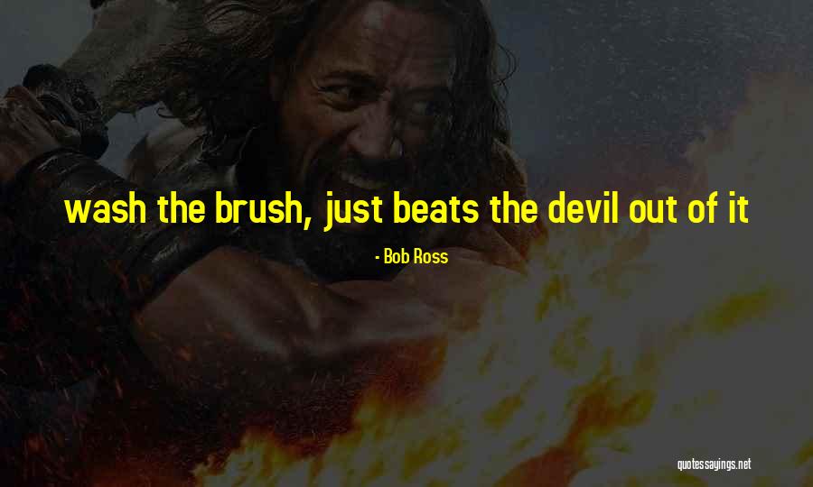 Poafpybitty Comanche Quotes By Bob Ross Poafpybitty Comanche Quotes By Bob Ross
