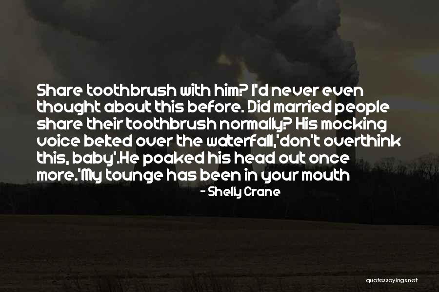 Poaked Quotes By Shelly Crane Poaked Quotes By Shelly Crane