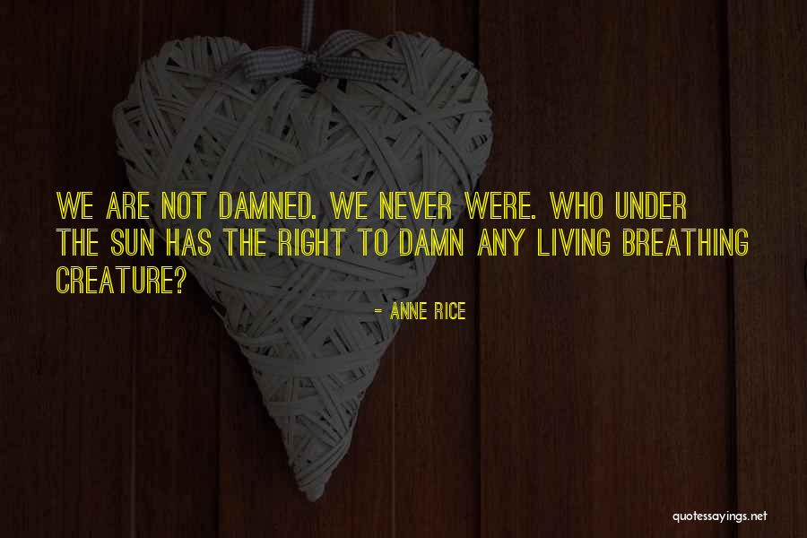 Poblada English Quotes By Anne Rice Poblada English Quotes By Anne Rice