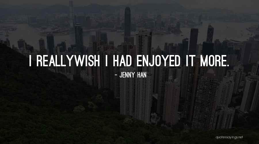 Pobuda Agregata Quotes By Jenny Han Pobuda Agregata Quotes By Jenny Han
