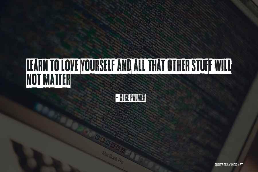 Pochat Axves Quotes By Keke Palmer Pochat Axves Quotes By Keke Palmer