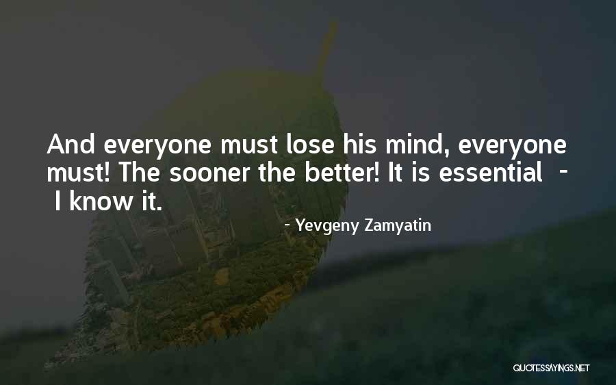 Poches Campground Quotes By Yevgeny Zamyatin Poches Campground Quotes By Yevgeny Zamyatin