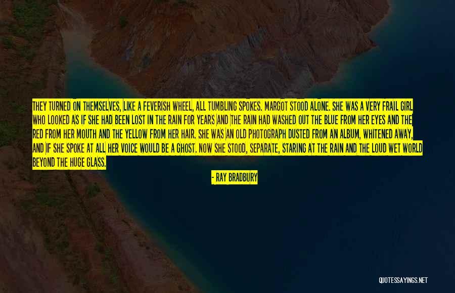 Pochinilla Quotes By Ray Bradbury Pochinilla Quotes By Ray Bradbury