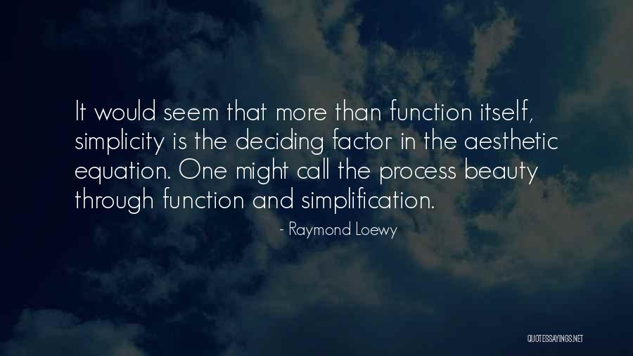 Pocholo Papa Quotes By Raymond Loewy Pocholo Papa Quotes By Raymond Loewy