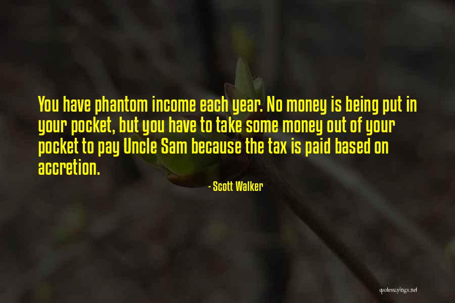 Pocket Money Quotes By Scott Walker