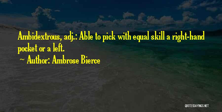 Pocket Quotes By Ambrose Bierce