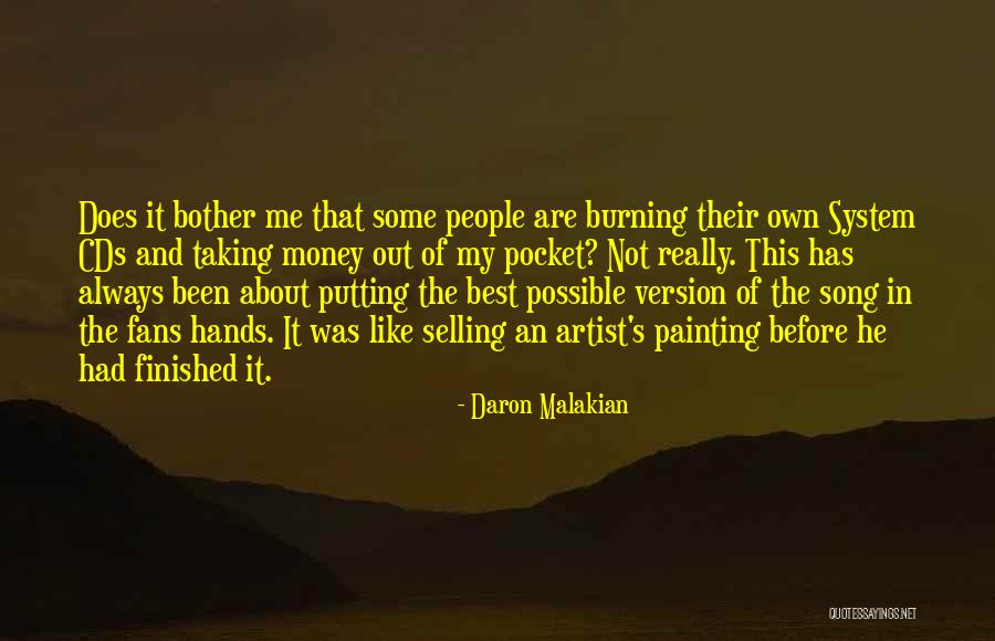 Pocket The Money Quotes By Daron Malakian Pocket The Money Quotes By Daron Malakian