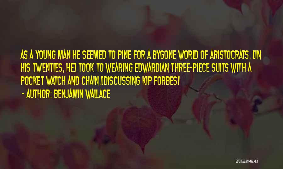 Pocket Watch Quotes By Benjamin Wallace
