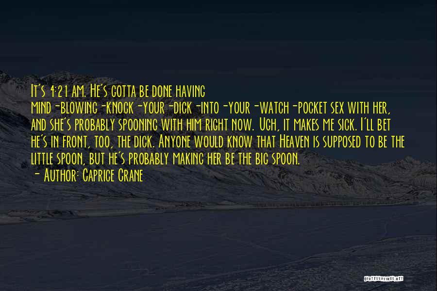 Pocket Watch Quotes By Caprice Crane