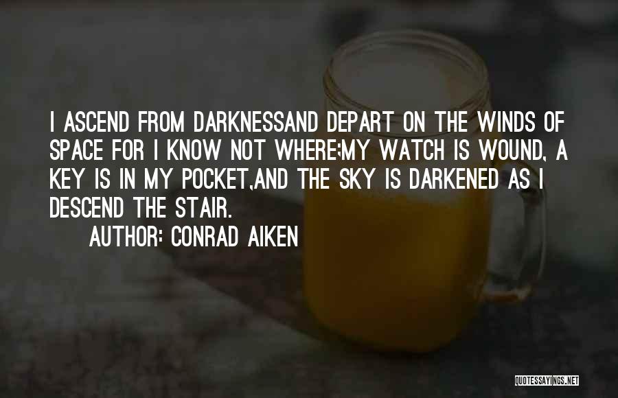 Pocket Watch Quotes By Conrad Aiken