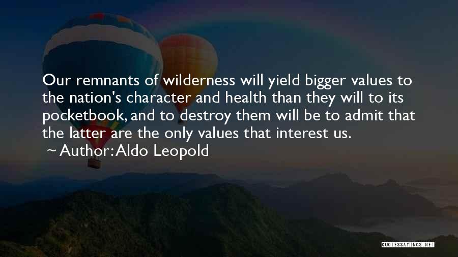 Pocketbook Quotes By Aldo Leopold