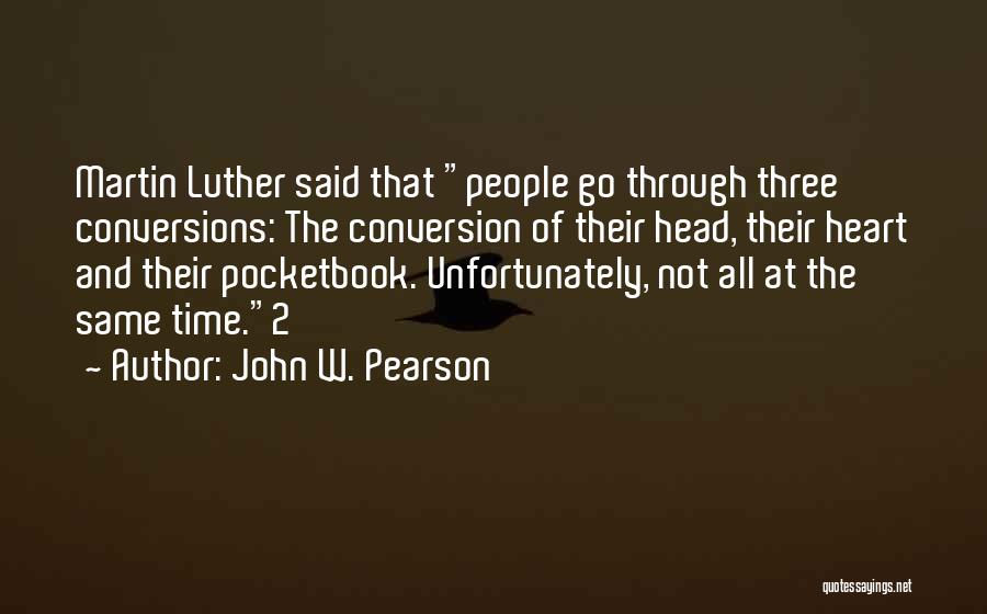 Pocketbook Quotes By John W. Pearson