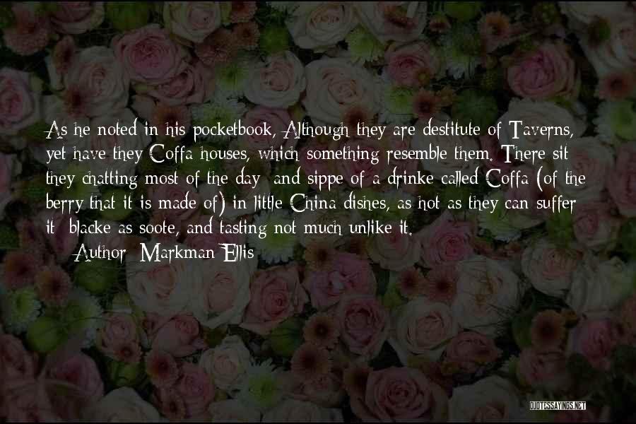 Pocketbook Quotes By Markman Ellis