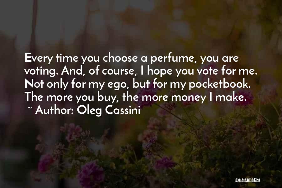 Pocketbook Quotes By Oleg Cassini