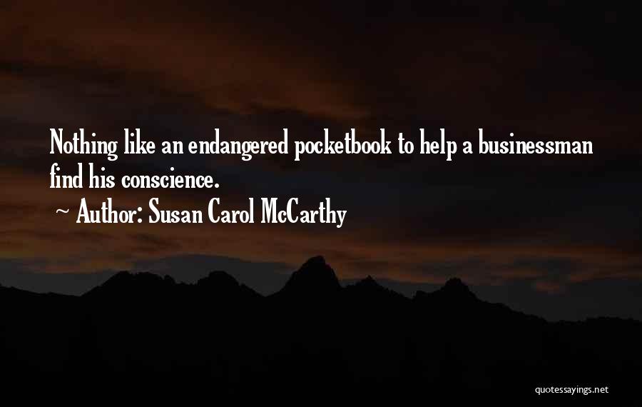 Pocketbook Quotes By Susan Carol McCarthy