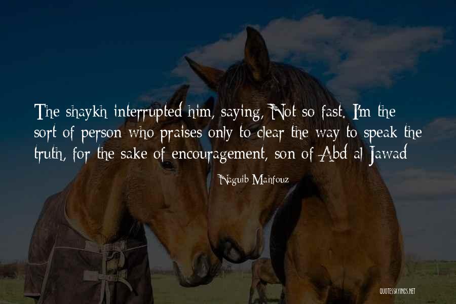 Pockie Pirates Quotes By Naguib Mahfouz Pockie Pirates Quotes By Naguib Mahfouz