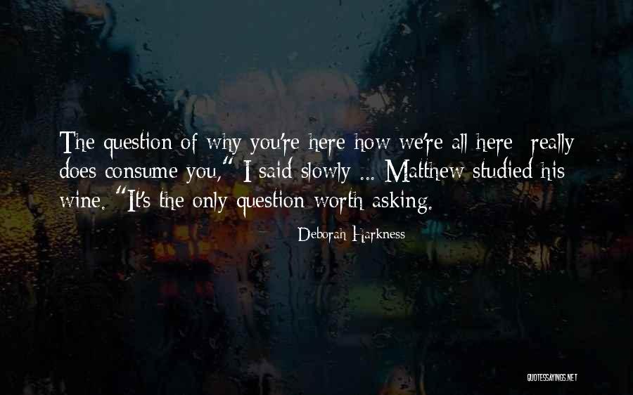 Pocsai Piroska Quotes By Deborah Harkness Pocsai Piroska Quotes By Deborah Harkness