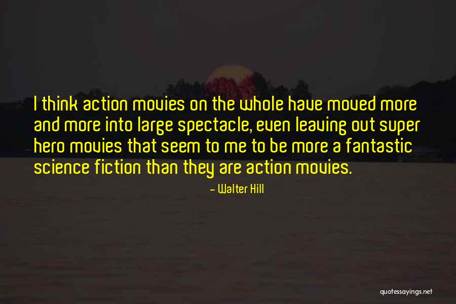 Poczta Onet Quotes By Walter Hill Poczta Onet Quotes By Walter Hill