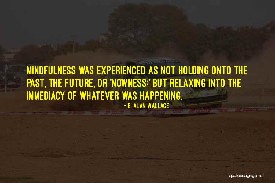 Poczucie Krzywdy Quotes By B. Alan Wallace Poczucie Krzywdy Quotes By B. Alan Wallace