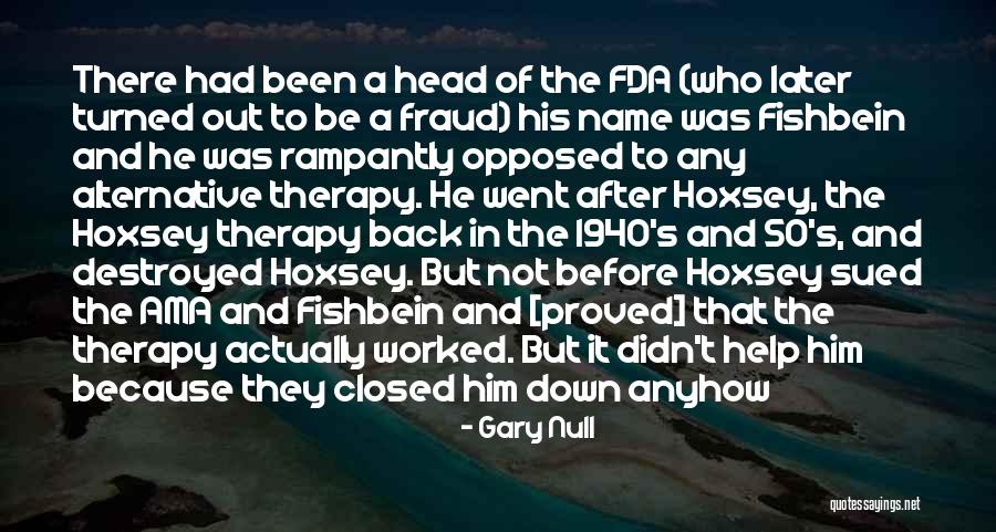 Pod F Tompkast Quotes By Gary Null Pod F Tompkast Quotes By Gary Null