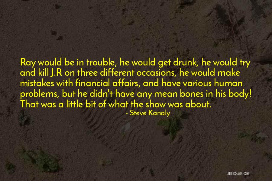 Podagra Simptomi Quotes By Steve Kanaly Podagra Simptomi Quotes By Steve Kanaly