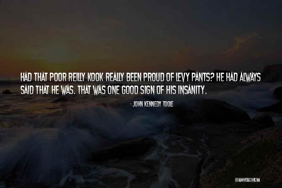 Podanys Brookfield Quotes By John Kennedy Toole Podanys Brookfield Quotes By John Kennedy Toole