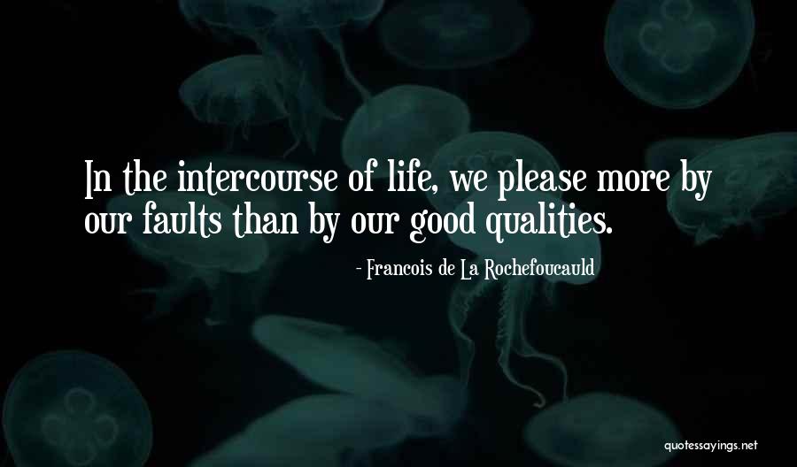 Poddansk Quotes By Francois De La Rochefoucauld Poddansk Quotes By Francois De La Rochefoucauld