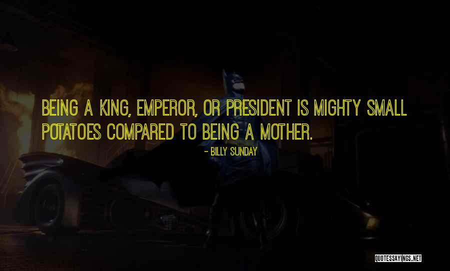 Poddanstv Quotes By Billy Sunday