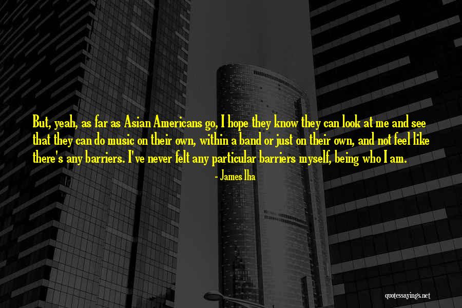 Podemos Lleva Tilde Quotes By James Iha Podemos Lleva Tilde Quotes By James Iha