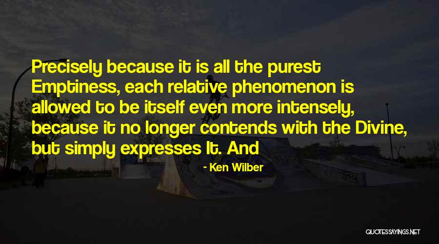 Poderiam Quotes By Ken Wilber Poderiam Quotes By Ken Wilber