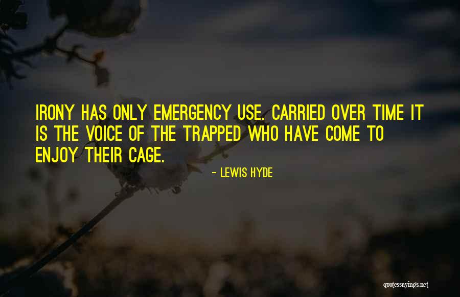 Podgier Quotes By Lewis Hyde Podgier Quotes By Lewis Hyde
