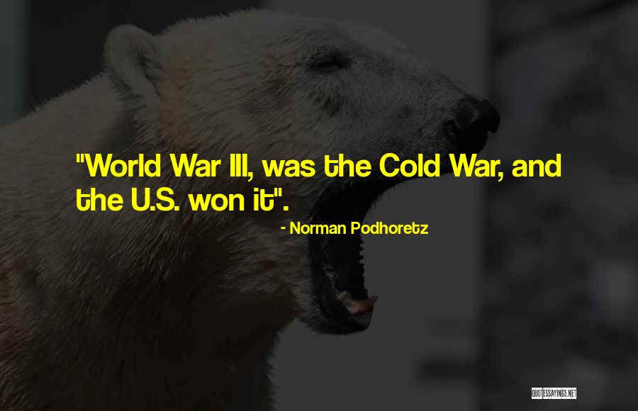Podhoretz Norman Quotes By Norman Podhoretz Podhoretz Norman Quotes By Norman Podhoretz