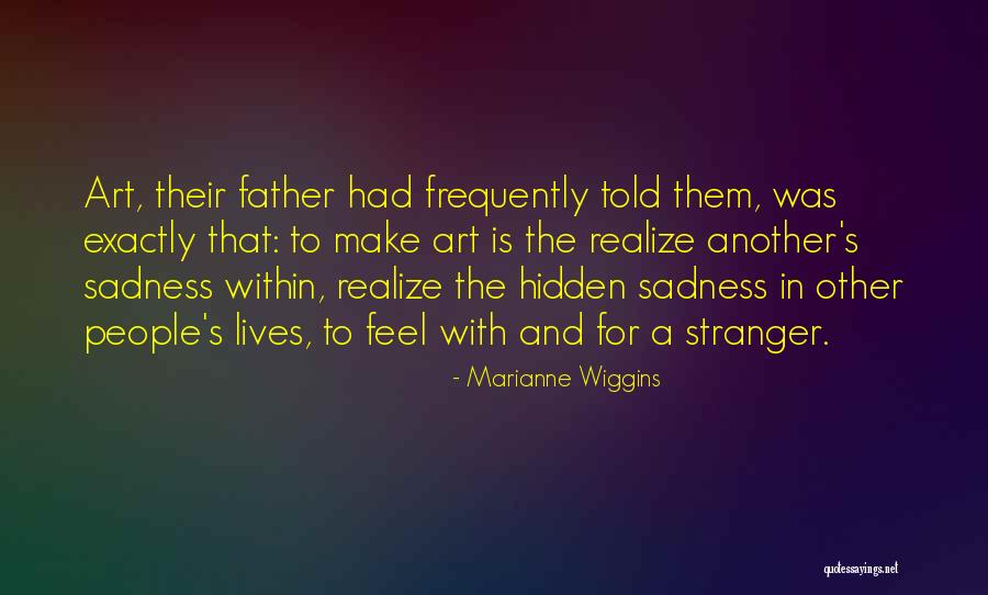 Podiatry Doctors Quotes By Marianne Wiggins Podiatry Doctors Quotes By Marianne Wiggins
