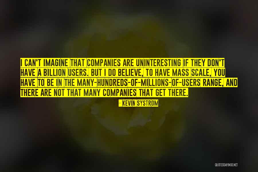 Podido In English Quotes By Kevin Systrom Podido In English Quotes By Kevin Systrom