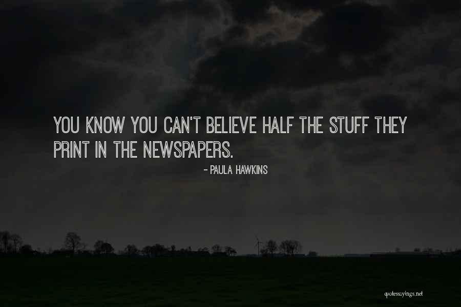 Podinilame Quotes By Paula Hawkins Podinilame Quotes By Paula Hawkins