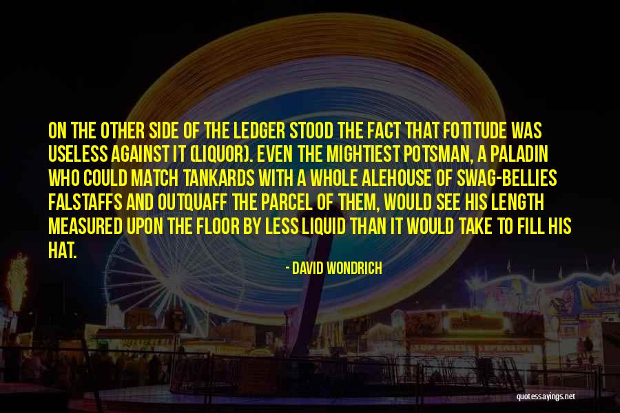 Podiums With Wheels Quotes By David Wondrich Podiums With Wheels Quotes By David Wondrich