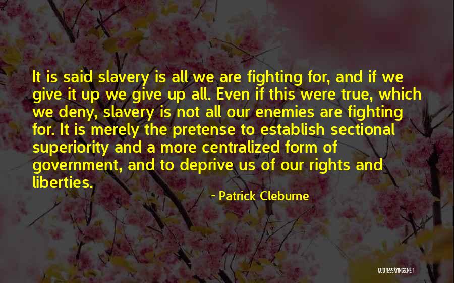 Podmore And Walker Quotes By Patrick Cleburne Podmore And Walker Quotes By Patrick Cleburne