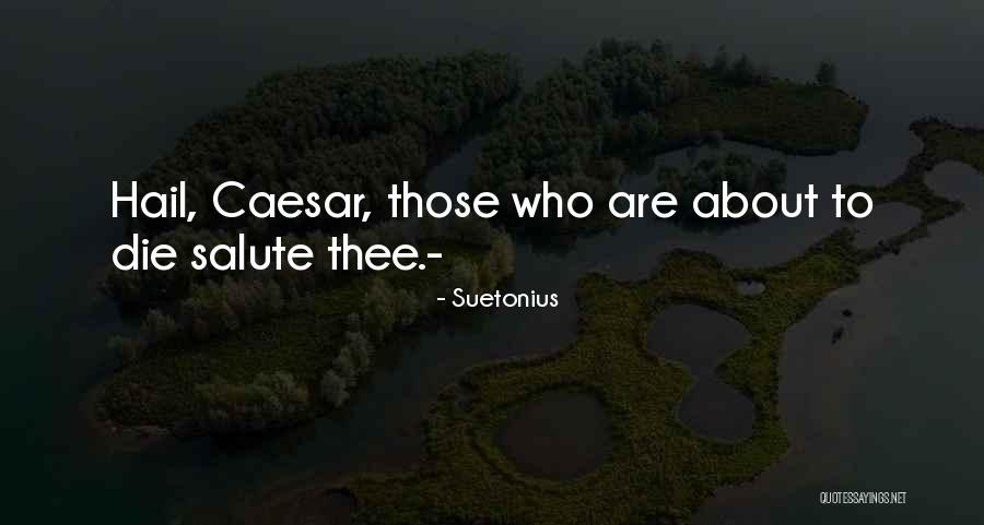 Podner Plastics Quotes By Suetonius Podner Plastics Quotes By Suetonius