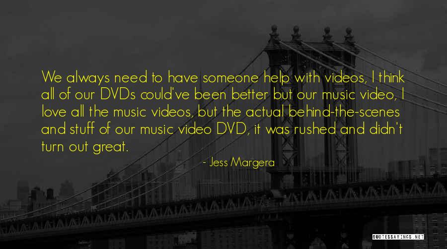 Podoba Vasudvar Quotes By Jess Margera Podoba Vasudvar Quotes By Jess Margera